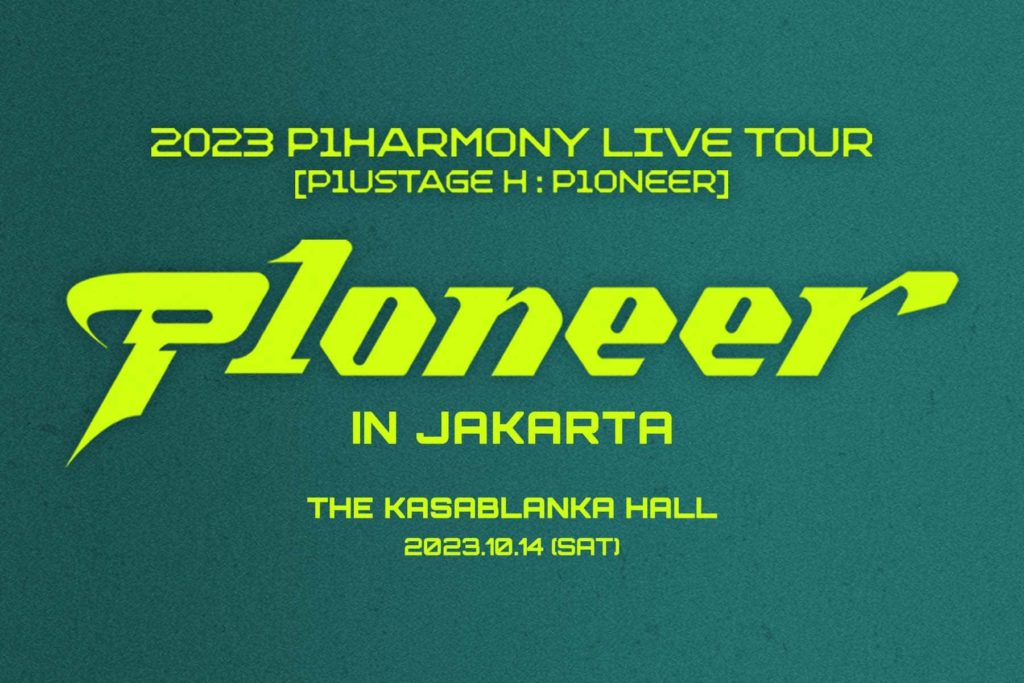 P1HARMONY LIVE TOUR [P1USTAGE H:P1ONEER] IN JAKARTA