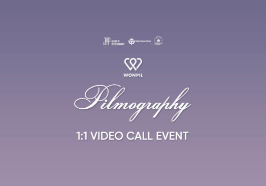 WONPIL ‘Pilmography’ 1:1 VIDEO CALL EVENT